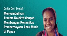 Aktifis Perempuan Desi Sentuf Bangun Komunitas Atap Papua